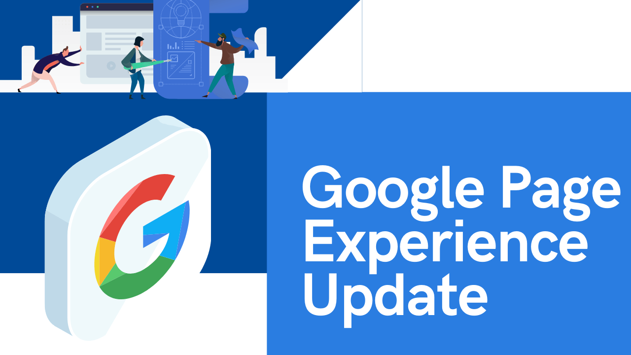 How to Boost Your Website's Rankings with Google's Page Experience Update