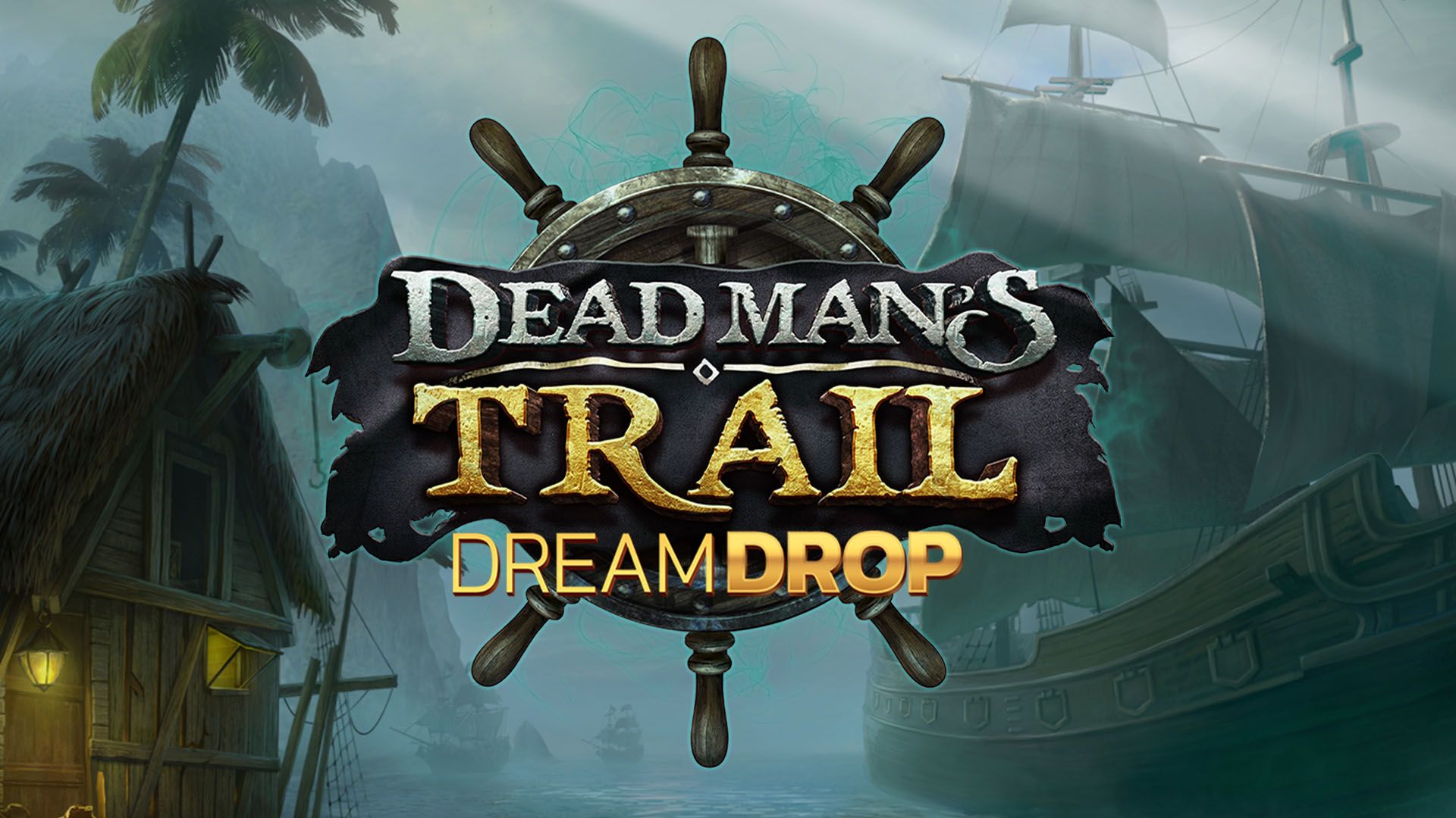 Relax Gaming's Slot - Dead Man’s Trail Dream Drop