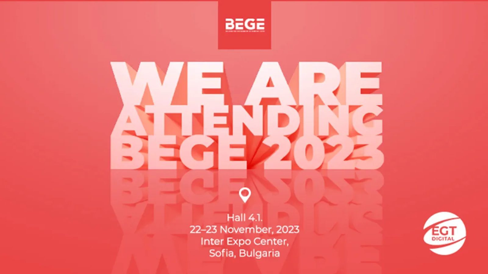 EGT Digital at BEGE Expo 2023