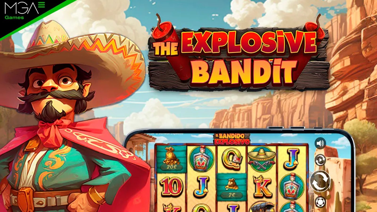 The Explosive Bandit by MGA Games