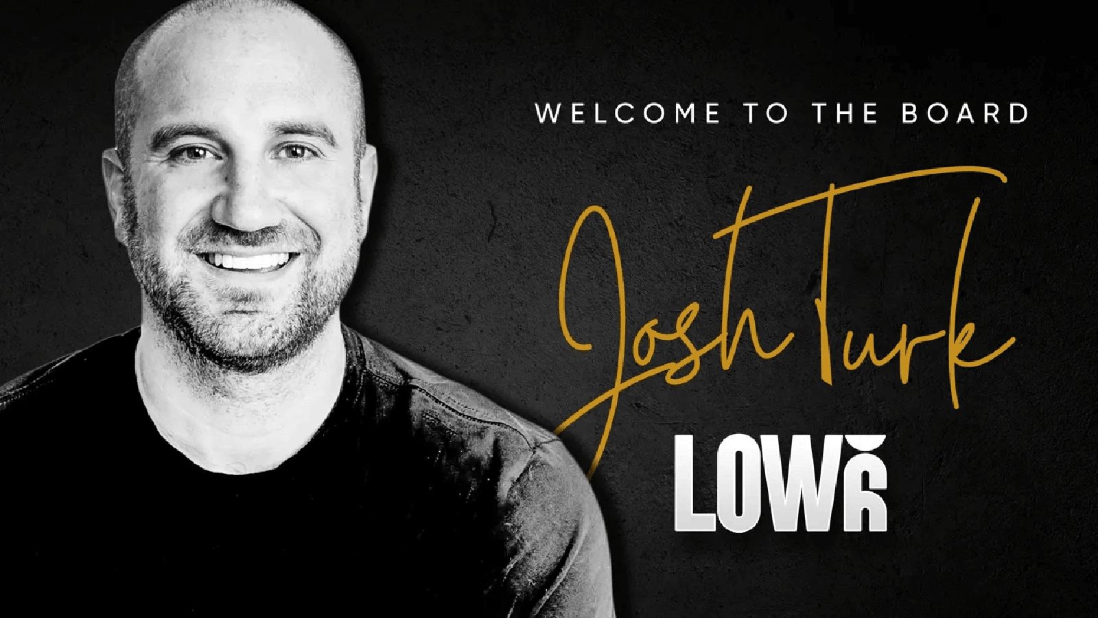 Josh Turk Joins Low6 Board of Directors