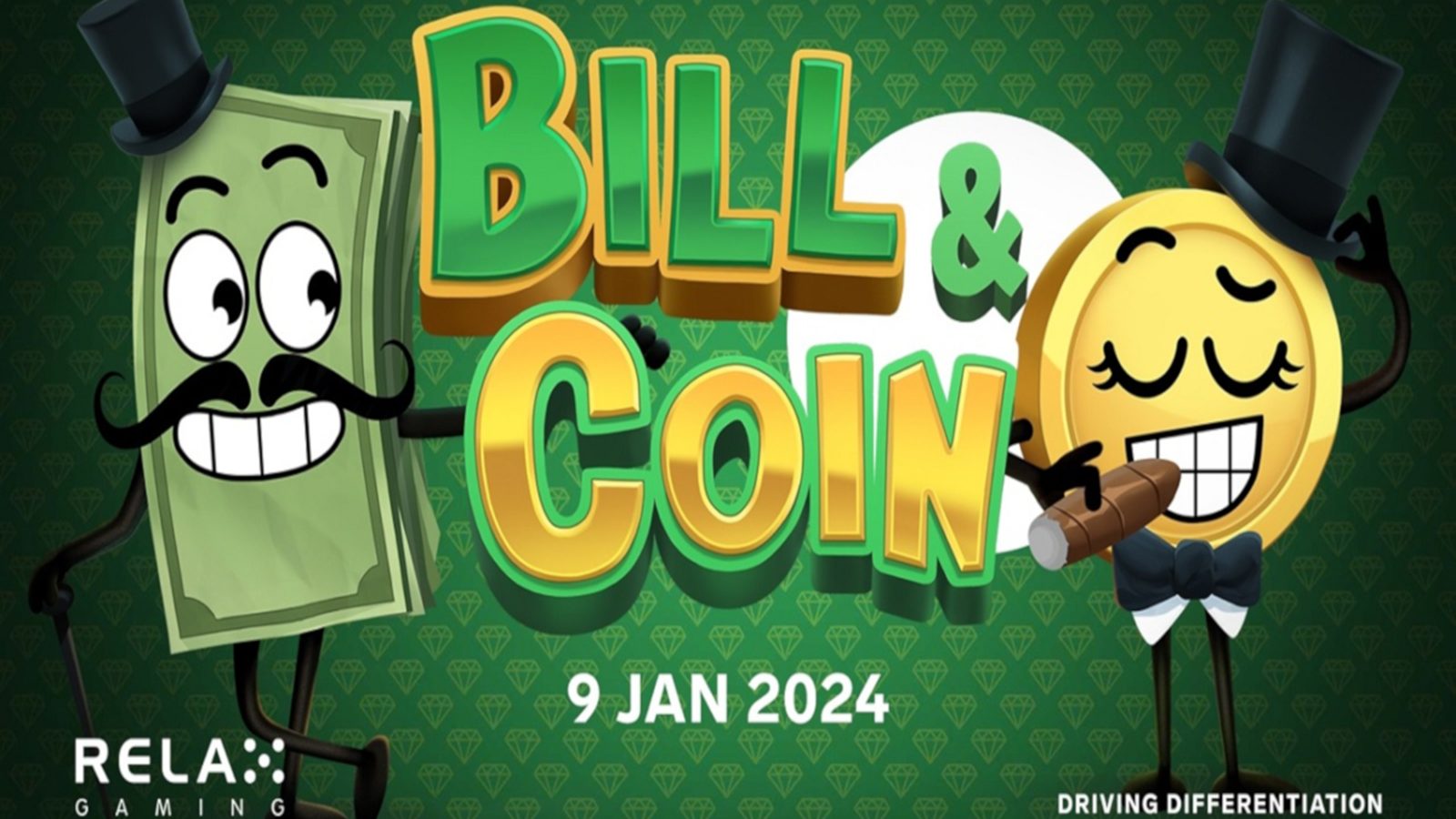 Relax Gaming's Latest Hit - Bill & Coin