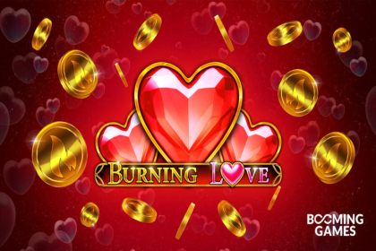 Booming Games startet den Burning Love Slot 8 Booming Games Launches Burning Love Slot