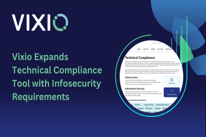 Vixio erweitert Compliance Tool für globale Sicherheit 21 Vixio Expands Compliance Tool for Global Security