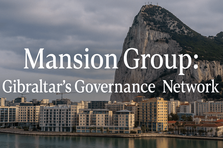 Mansion Group: Gibraltar’s Governance Network and the Role of Legal Advisers