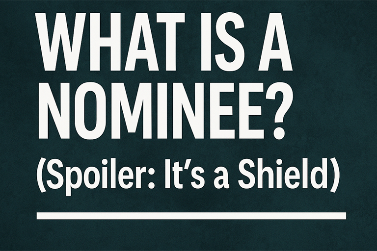 What even is a Nominee?