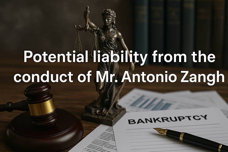 Potential liability from the conduct of Mr. Antonio Zanghi