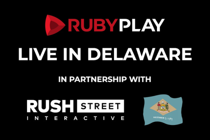 RubyPlay expands into Delaware with Rush Street Interactive 13 RubyPlay expands into Delaware with Rush Street Interactive