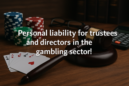 Trustee and Director Liability in Gambling Sector 2025 15 Trustee and Director Liability in Gambling Sector 2025