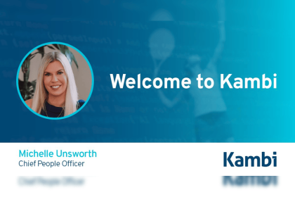 Kambi appoints Michelle Unsworth as chief people officer 5 Kambi appoints Michelle Unsworth as chief people officer
