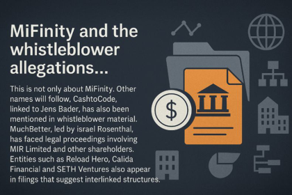 MiFinity and the whistleblower allegations! 17 MiFinity and the whistleblower allegations!