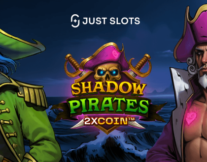 Just Slots launches Shadow Pirates slot with 2XCOIN mechanic 10 Just Slots launches Shadow Pirates slot with 2XCOIN mechanic