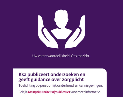 KSA clarifies duty of care rules for Dutch online gambling operators