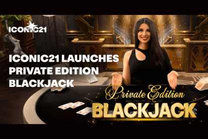 ICONIC21 launches Private Edition Blackjack for exclusive gameplay