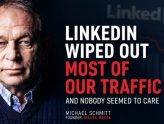 LinkedIn wiped out most of our traffic overnight and left us explaining the damage to advertisers