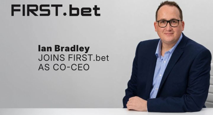 Ian Bradley joins FIRST.bet as co-CEO to drive global growth