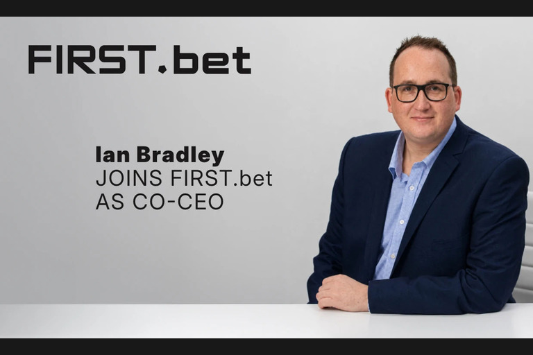 Ian Bradley joins FIRST.bet as co-CEO to drive global growth