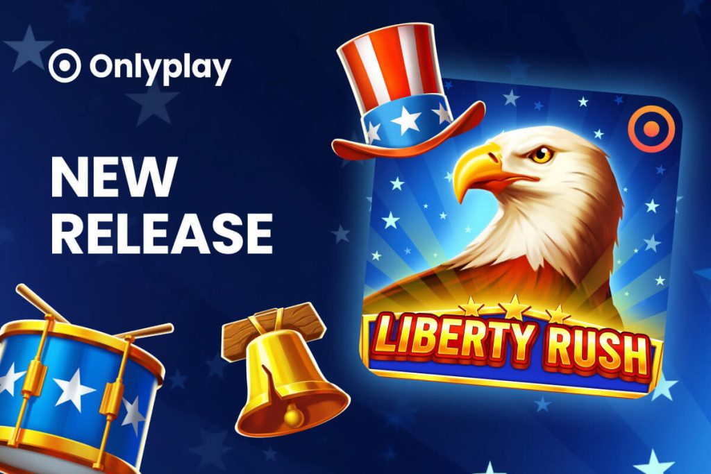 Onlyplay Launches Liberty Rush Slot with Exciting Features