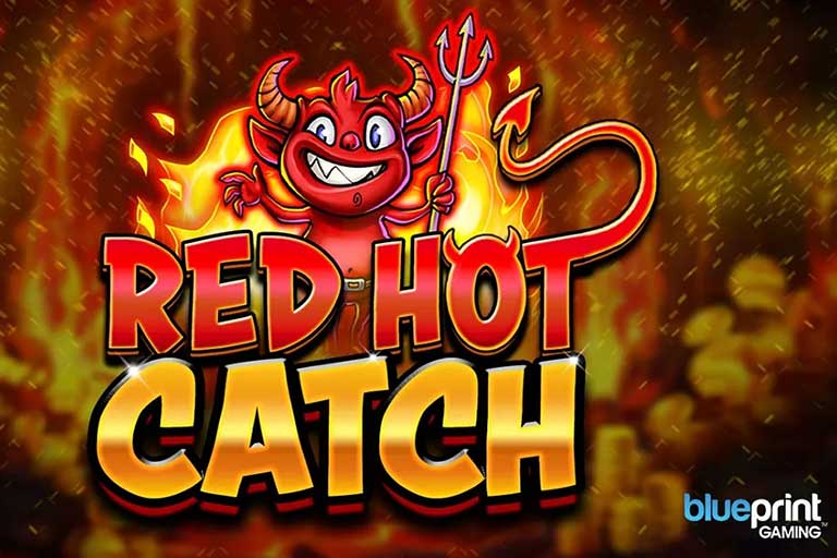Red Hot Catch slot brings new bonus features and bigger rewards