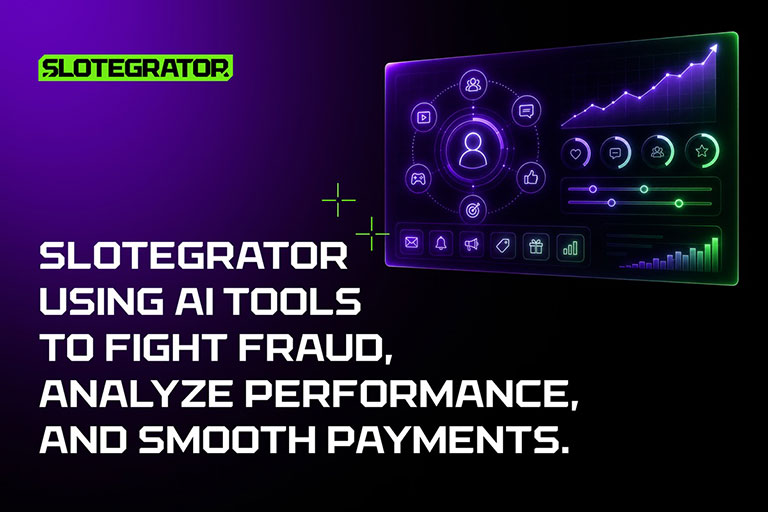 Slotegrator AI-Tools stärken Betrugsprävention und Zahlungsabläufe 2 Slotegrator AI tools enhance fraud prevention