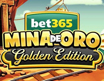 Mina de Oro Golden Edition Launches at bet365