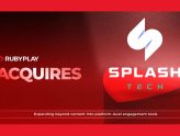 RubyPlay expands platform offering through Splash Tech acquisition deal