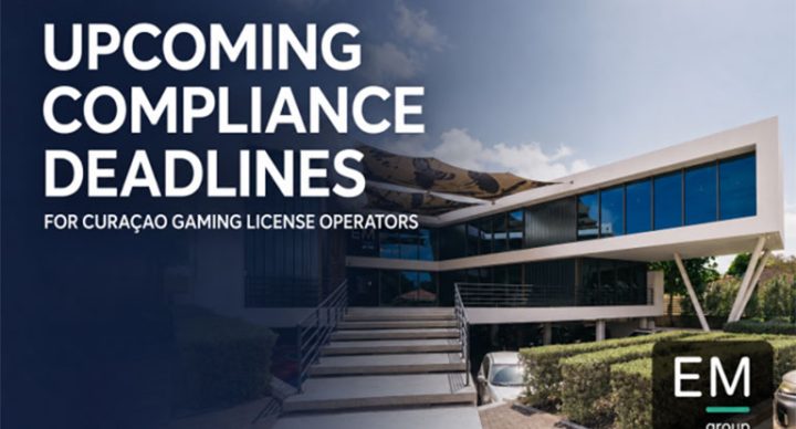 Upcoming Compliance Deadlines for Operators with a Curaçao Gaming License