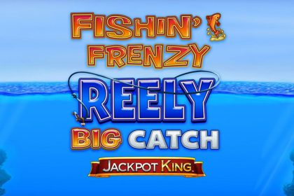 Blueprint Gaming startet den Fishin’ Frenzy Reely Big Catch Jackpot King 14 Blueprint Gaming launches the Fishin’ Frenzy Reely Big Catch Jackpot King