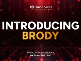 Broadway Platform expands AI-first strategy with launch of Brody assistant