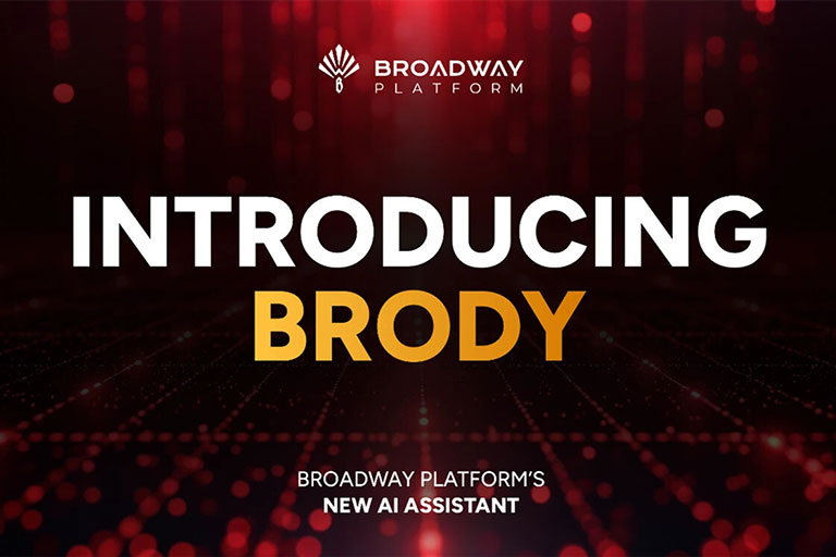Broadway Platform expands AI-first strategy with launch of Brody assistant 2 Broadway Platform expands AI-first strategy with launch of Brody assistant