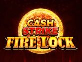 Discover Cash Strike Fire Lock slot game by Blueprint Gaming