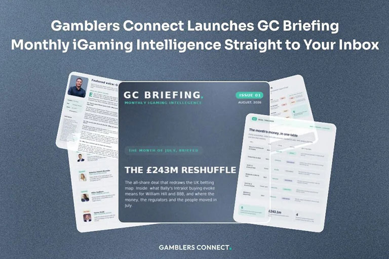 Gamblers Connect launches GC Briefing, monthly iGaming intelligence publication 2 Gamblers Connect launches GC Briefing, monthly iGaming intelligence publication