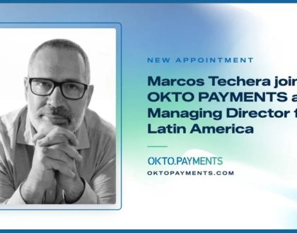 OKTO PAYMENTS appoints Marcos Techera to lead LatAm operations and growth 3 OKTO PAYMENTS appoints Marcos Techera to lead LatAm operations and growth