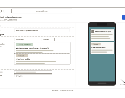 Symplify launches redesigned App Push editor for smoother CRM workflows 10 Symplify launches redesigned App Push editor for smoother CRM workflows