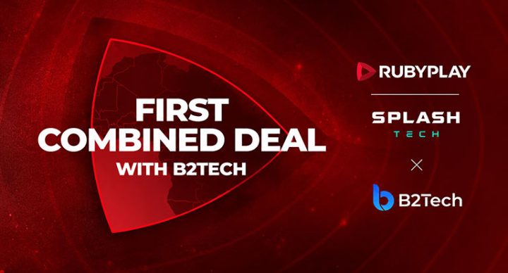 B2Tech integrates RubyPlay content and Splash Tech jackpots across Africa 30 B2Tech integrates RubyPlay content and Splash Tech jackpots across Africa