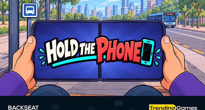 Backseat Gaming launches a new Trending games line with Hold the Phone 36 Backseat Gaming launches a new Trending games line with Hold the Phone