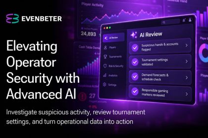 Evenbeter expands AI-powered tools for poker and casino back-office teams