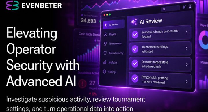 Evenbeter expands AI-powered tools for poker and casino back-office teams 31 Evenbeter expands AI-powered tools for poker and casino back-office teams