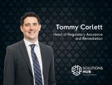SolutionsHub appoints Tommy Corlett to lead regulatory assurance efforts 21 SolutionsHub appoints Tommy Corlett to lead regulatory assurance efforts